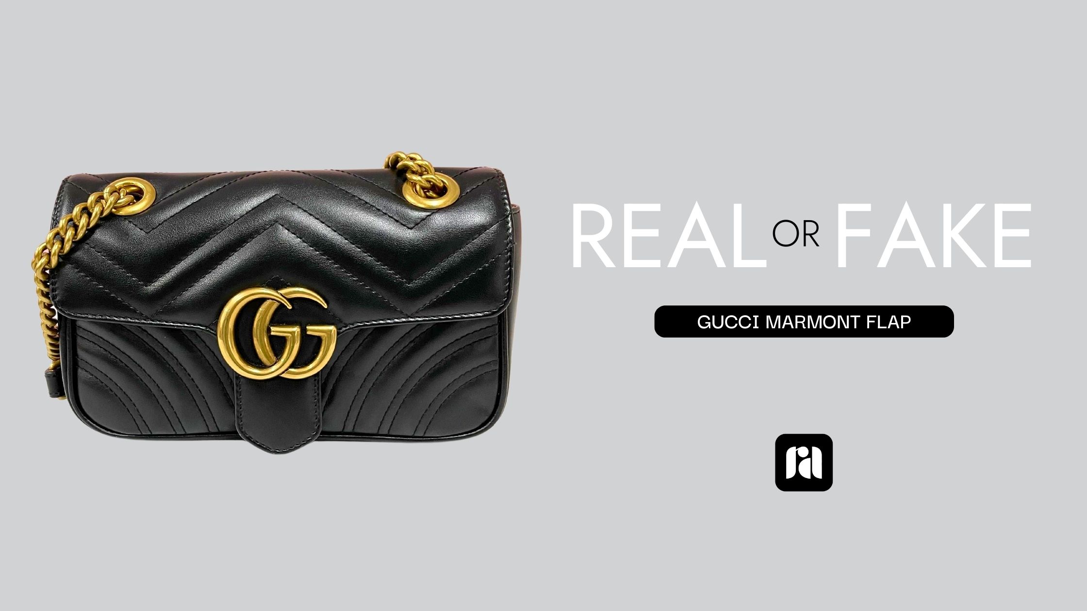 Real or Fake: The Gucci Marmont Flap | Real Authentication, LLC